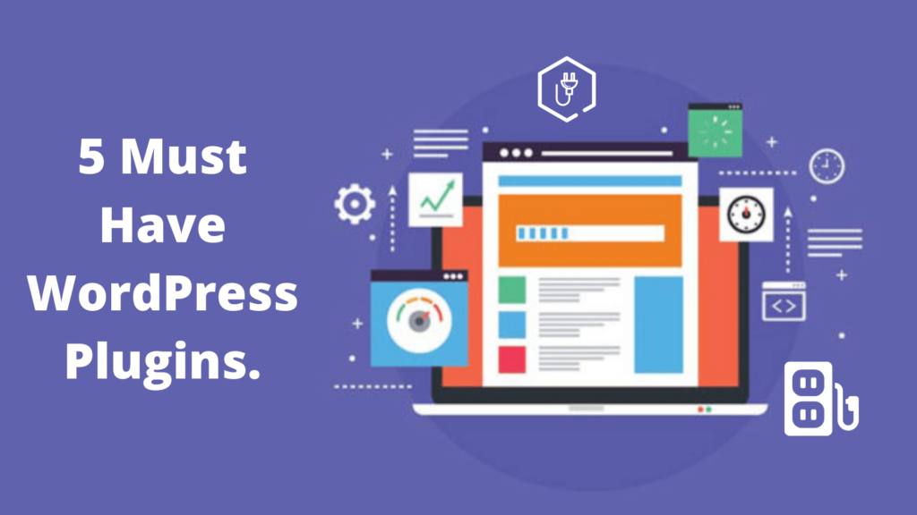 5-Must-Have-WordPress-Plugins